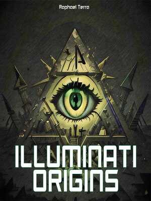 cover image of Illuminati Origins